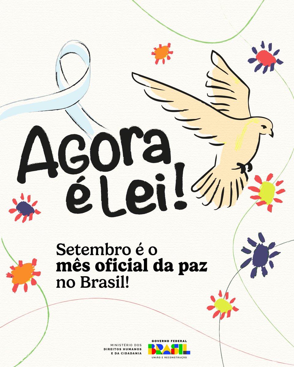 mdhcbrasil's tweet photo. A Lei nº 15.093, que institui a Campanha Setembro da Paz, foi sancionada pelo presidente Lula e pela ministra dos Direitos Humanos e da Cidadania, Macaé Evaristo.

#SetembroDaPaz #PazNoBrasil #CombateÀViolência #DefesaDaVida #MDHC https://t.co/BMscil6iVf