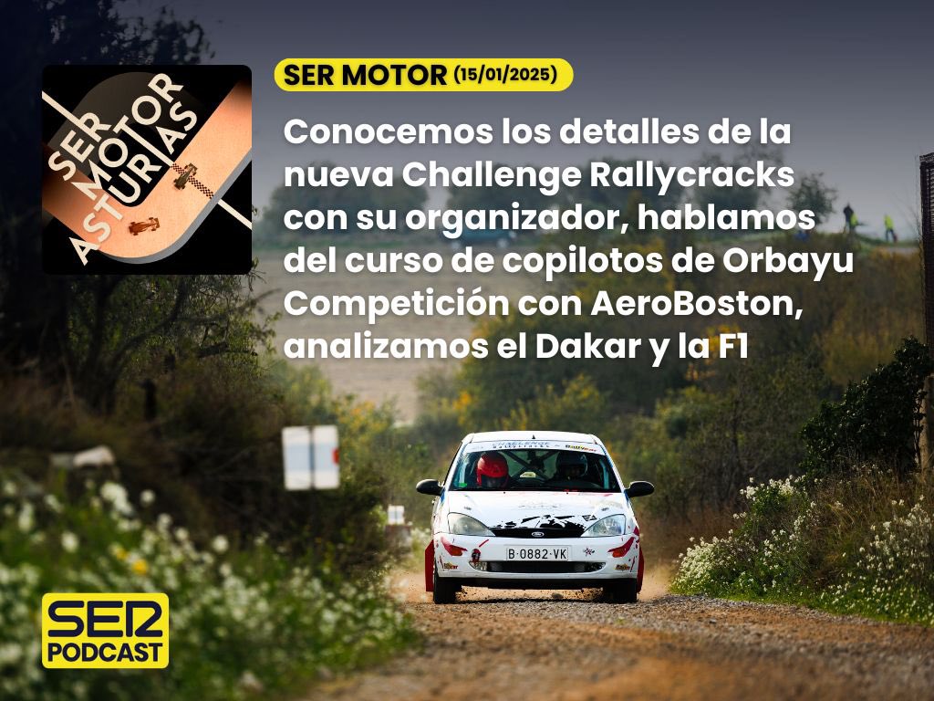 CadenaSERMotor's tweet photo. PODCAST | #SERMotor ๐ (15/01/2015):
๐ Conocemos mรกs sobre la Challenge Rallycracks
๐ ยฟCรณmo es el curso de copilotos de Orbayu Competiciรณn?
๐๏ธ Hablamos del Dakar
๐ Actualidad de la F1 con @carbaplayu
๐ก #SERPodcast
https://t.co/M6JDluTewh https://t.co/JbYjAkv2HA