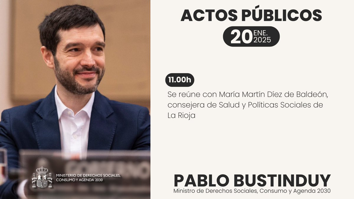 Ministerio de Derechos Sociales, Consumo y A2030 (@msocialgob) on Twitter photo 🗓️ Agenda de actos públicos del ministro <a href="/pbustinduy/">Pablo Bustinduy</a> para este lunes, 20 de enero de 2025 👇 🗓️ Agenda de actos públicos del ministro <a href="/pbustinduy/">Pablo Bustinduy</a> para este lunes, 20 de enero de 2025 👇