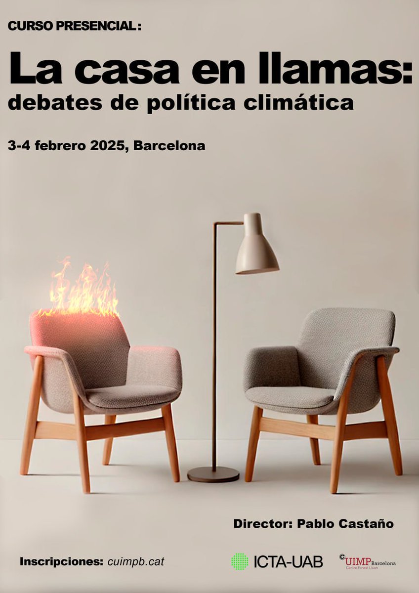 #AGENDA 📆 "La casa en flames: debats de política climàtica"

El curs analitza les tensions entre polítiques ambientals i justícia social, condensant els debats estratègics per la transició ecosocial.

ℹ️ + info i inscripcions: cuimpb.cat/ca/curs/330-ca…