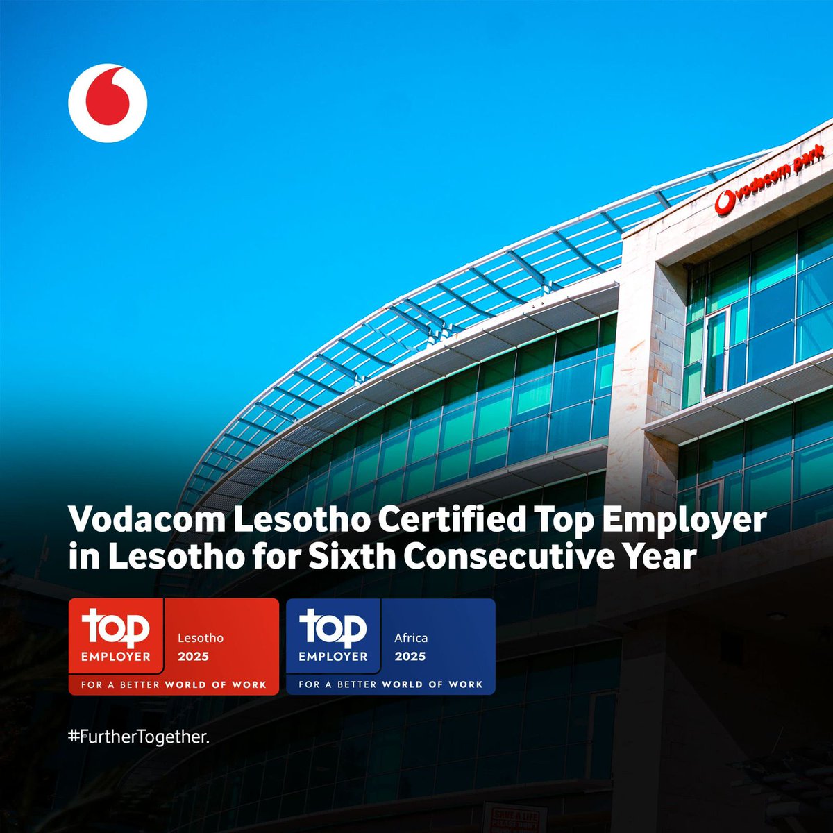 VodacomLes's tweet photo. Vodacom Lesotho has been named a Top Employer in Lesotho for the 6th consecutive year!🥳🌟 showcasing its commitment to diversity, inclusion, and employee wellbeing. This reflects its dedication to building an innovative and supportive workplace. #FurtherTogether https://t.co/hMkA0IJA6l