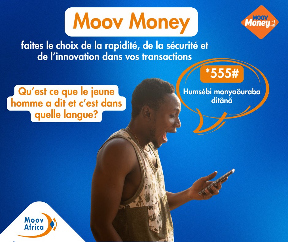 moovafricabf's tweet image. 💸 Faites le choix de la simplicité avec Moov Money : des transactions rapides, sécurisées et innovantes ! 🔐📲

🌟 Petit quiz du jour : que dit ce jeune homme et dans quelle langue ?

Partagez vos réponses en commentaire !
#MoovMoney #LanguesLocales #UnMondeNouveau