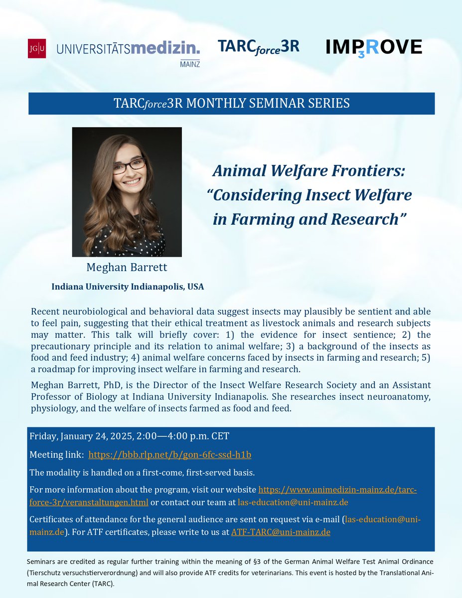 aRukon (@arukon_es) on Twitter photo 📝Animal Welfare Frontiers: “Considering Insect Welfare in Farming and Research”
By <a href="/UnimedizinMainz/">Universitätsmedizin Mainz</a>
📅24.01. 2025
⏰14:00-16:00
Modality: Online
🎙️Speaker: <a href="/Bee_Bytes/">Dr. Meghan Barrett</a>, Asst Prof @IUPUI, Director <a href="/InsectWRS/">Insect Welfare Research Society</a>
Certificates available
More info: 3r-netzwerk.nrw/events/tarcfor… 📝Animal Welfare Frontiers: “Considering Insect Welfare in Farming and Research”
By <a href="/UnimedizinMainz/">Universitätsmedizin Mainz</a>
📅24.01. 2025
⏰14:00-16:00
Modality: Online
🎙️Speaker: <a href="/Bee_Bytes/">Dr. Meghan Barrett</a>, Asst Prof @IUPUI, Director <a href="/InsectWRS/">Insect Welfare Research Society</a>
Certificates available
More info: 3r-netzwerk.nrw/events/tarcfor…
