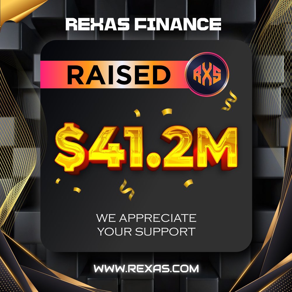 rexasfinance's tweet image. ⭐️ Milestone Alert! ⭐️

Rexas Finance has successfully raised $41.2 Million! 🚀

Thank you for your support! 👍

Buy Now: Rexas.com

#rexas $RXS #rexasfinance #Crypto