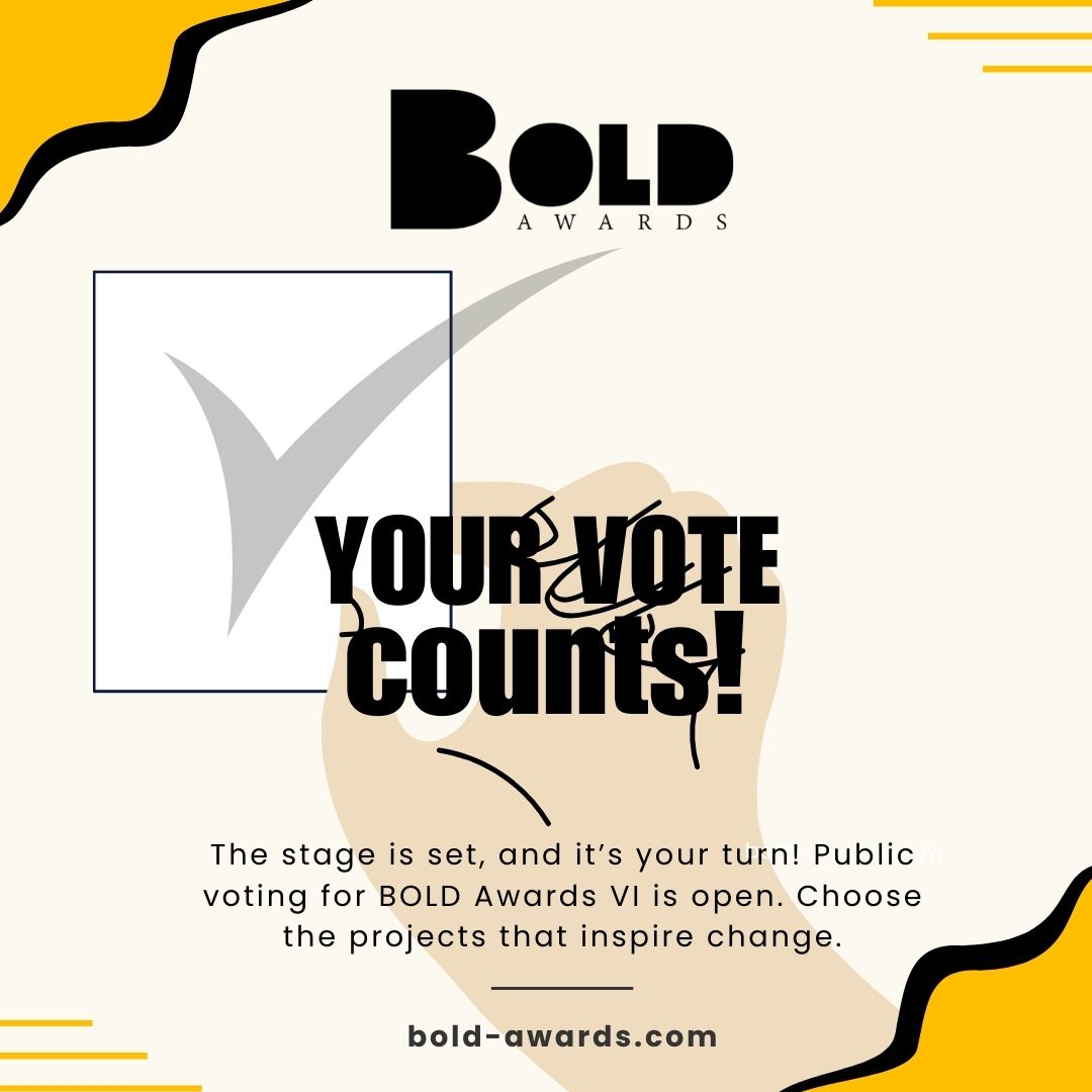 Bold_Awards's tweet photo. The stage is set, and it’s your turn! 

Public voting ☑️ for #BOLDAwardsVI is open. Choose the projects that inspire change. 👉 https://t.co/N8pZY7rOFi 

#beBOLD #BOLD6 #DigitalEconomy https://t.co/Cok0Ru97iY