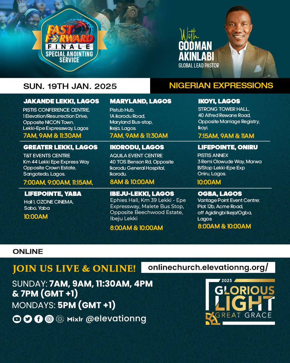 elevationng's tweet photo. I sought the Lord, and He answered me, and delivered me from all my fears." – Psalm 34:4
Join us this Sunday, January 19th, for a Special Anointing Service with our Global Lead Pastor, @pgeeman, as we conclude #FastForward2025 in an atmosphere of worship, prayer, and faith.
⏰ Service Times: 7:00 AM | 9:00 AM | 11:30 AM (WAT)
📍 In-Person:
Pistis Conference Centre, 1 Resurrection Drive, Opposite NICON Town, Lekki-Epe Expressway, Lagos.
Or find an Elevation Church expression near you—check the flyers in this thread for details.
Online: Join us on Instagram, YouTube, X, Mixlr, and Facebook (@ElevationNG) or stream live at https://t.co/5rqVDv0HfP.
Let us come together, knowing that God has heard our prayers and is already at work in our lives.
#FastForwardFinale #GloriousLightGreatGrace #ElevationNG