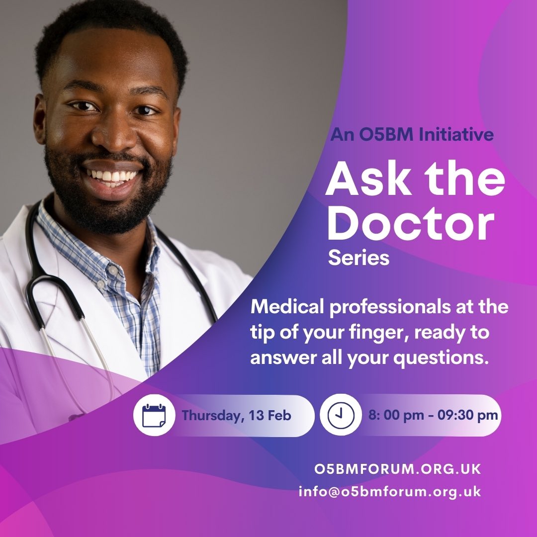 o5bmforum's tweet photo. 🩺 Have health questions? We’ve got answers!

Join us for the O5BM ‘Ask the Doctor’ Series – your chance to consult medical professionals in a supportive, interactive setting. Dont miss!

📅 Date: Thursday, 13 February
⏰ Time: 8:00 PM - 9:30 PM
🌐 Location: Online via O5BM Forum https://t.co/9GxNp8qRUN