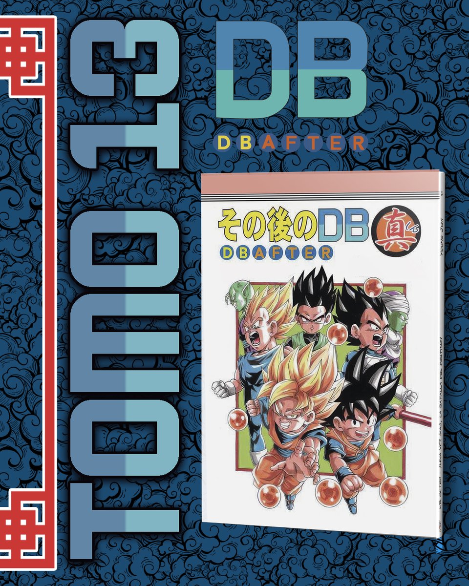 Otaku_project21's tweet photo. Hoy os mostramos el último tomo presentado de #DBAfter en número 13 de la serie! 

¿Qué esperáis de esta nuevo número?

¡Próximamente estará disponible junto con novedades! Pero antes llegarán otras cosas, ¡atentos a nuestras redes! https://t.co/vhZHUSqG8o