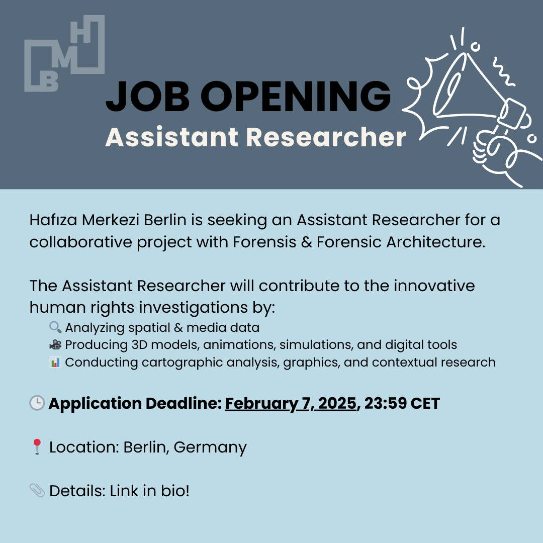 We’re Hiring! 🌍
Hafıza Merkezi Berlin is seeking an Assistant Researcher for a collaborative project with <a href="/counterinv/">Forensis</a> and <a href="/ForensicArchi/">Forensic Architecture</a> 
🕒 Application Deadline: February 7, 2025, 23:59 CET
📎 Details: hmberlin.org/job-opening-as…