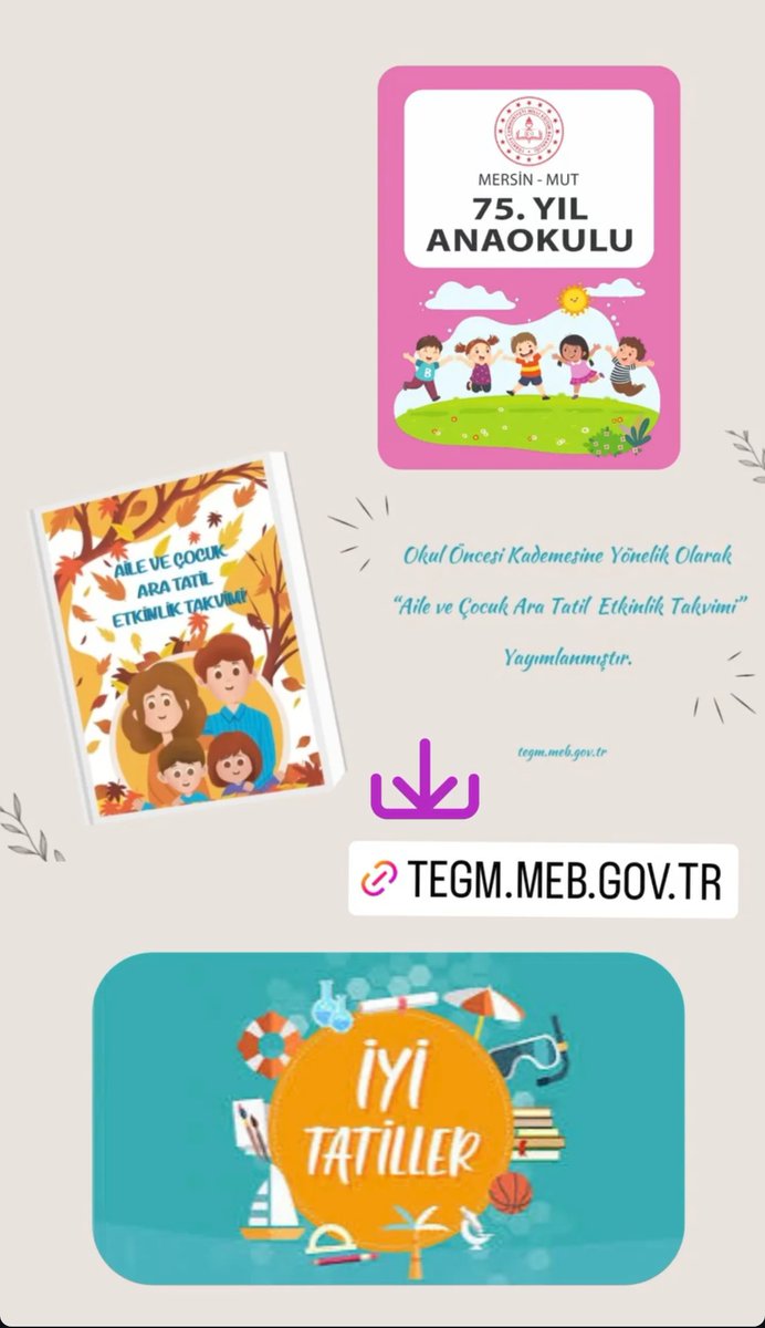 "Okul Öncesi Eğitim Yarıyıl Tatili Aile Çocuk Etkinlik Takvimi" minik yavrularımızın aileleriyle birlikte keyifli ve nitelikli zaman geçirmeleri için hazırlanmıştır. tegm.meb.gov.tr/www/okul-onces…