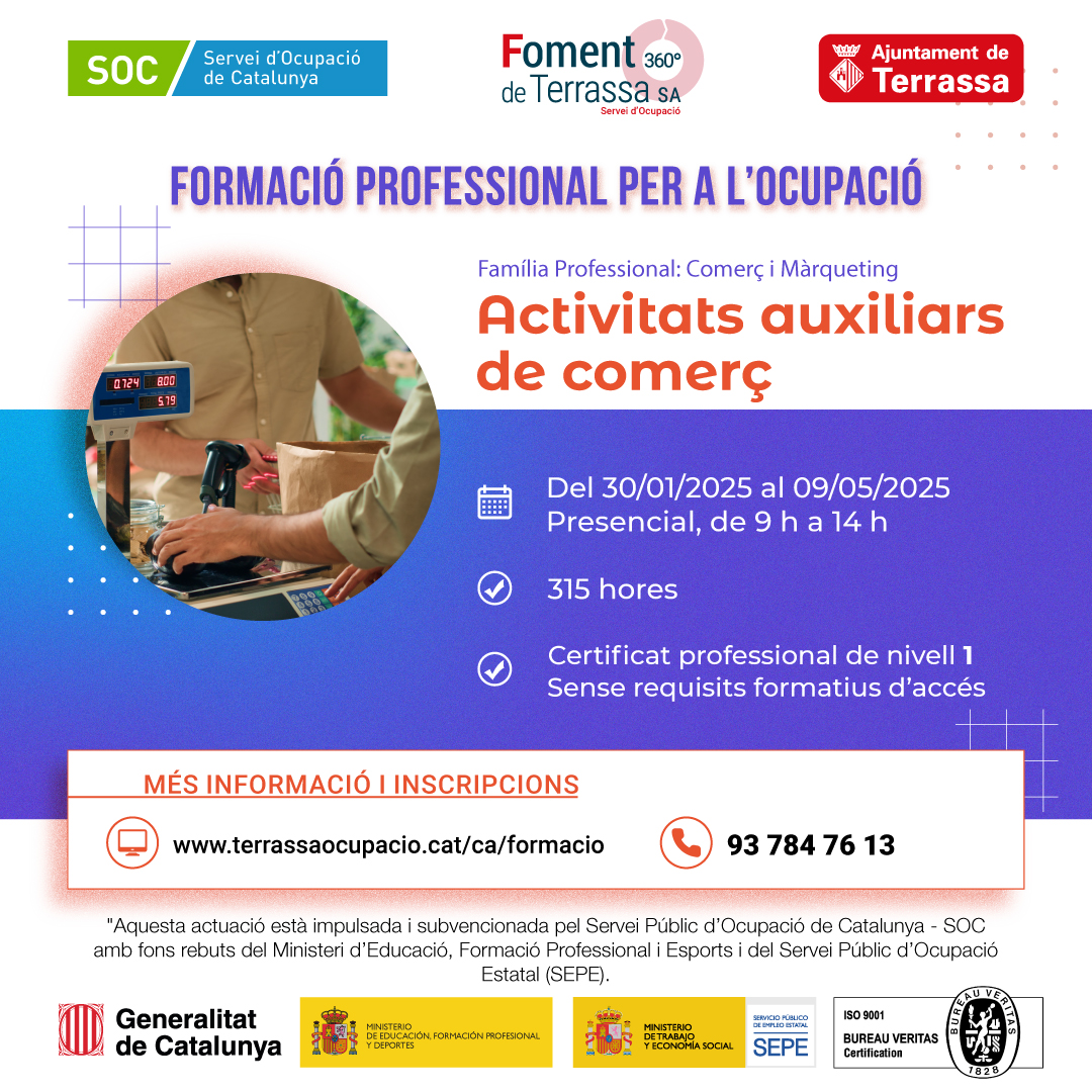 📢 Si busques desenvolupar i/o millorar les teves habilitats en el camp del #comerç, no et perdis la formació d'“Activitats auxiliars de comerç” que comença el pròxim 30 de gener. 

✅ Inscriu-te avui mateix a terrassaocupacio.cat/ca/cercador-de…

#FomentdeTerrassa #serveiocupacio360