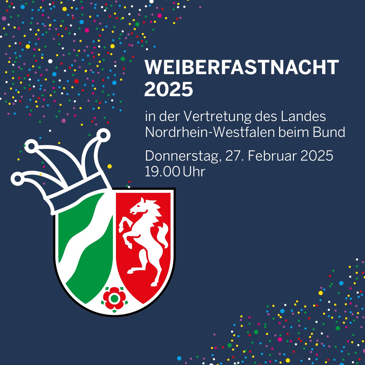 NRW_in_Berlin's tweet photo. 🎉Weiberfastnachtsparty 2025🎉
Feiert gemeinsam mit uns bei einer Kostümparty das karnevalistische Brauchtum aus #NRW!

🎫 Kartenvorverkauf ab 22. Januar
Mo-Fr 9-19 Uhr bei uns an der Pforte

Ticketpreis € 30 | Karten- und Barzahlung möglich!
#karneval #weiberfastnacht https://t.co/eJSnNo0pBz