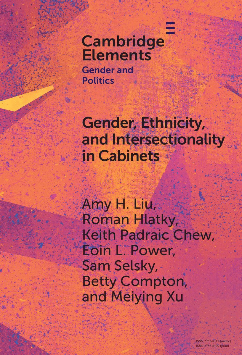Cambridge University Press - Politics (@cup_polisci) on Twitter photo Donβt miss your chance to read new Cambridge Element Gender, Ethnicity, and Intersectionality in Cabinets by <a href="/dramyhliu/">Amy H. Liu</a>, <a href="/RomanHlatky/">Roman Hlatky</a>, <a href="/keithpchew/">Keith Padraic Chew</a>, Eoin L. Power, <a href="/SamSelsky/">Sam Selsky</a>, Betty Compton and Meiying Xu Free access available until 12 February.
cup.org/40hJcbT Donβt miss your chance to read new Cambridge Element Gender, Ethnicity, and Intersectionality in Cabinets by <a href="/dramyhliu/">Amy H. Liu</a>, <a href="/RomanHlatky/">Roman Hlatky</a>, <a href="/keithpchew/">Keith Padraic Chew</a>, Eoin L. Power, <a href="/SamSelsky/">Sam Selsky</a>, Betty Compton and Meiying Xu Free access available until 12 February.
cup.org/40hJcbT