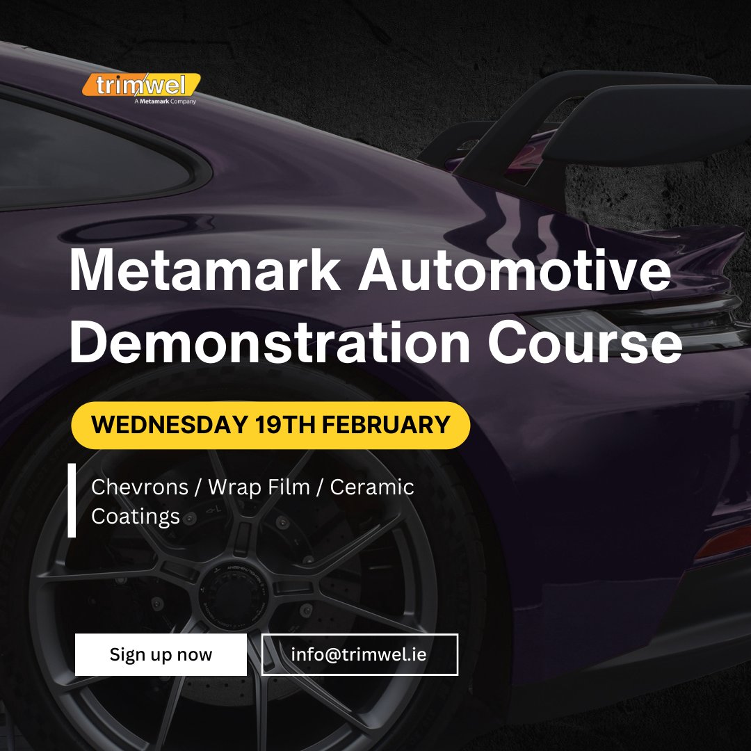 trimwel (@trimwel) on Twitter photo We are running a Metamark Automotive Demonstration Course on Wednesday 19th February, covering Chevrons, Wrap Film, and Ceramic Coatings.
Interested?
Drop us an email at info@trimwel.ie
#metamark #trimwel @metamarkuk #wrapfilm #vehiclewrap We are running a Metamark Automotive Demonstration Course on Wednesday 19th February, covering Chevrons, Wrap Film, and Ceramic Coatings.
Interested?
Drop us an email at info@trimwel.ie
#metamark #trimwel @metamarkuk #wrapfilm #vehiclewrap