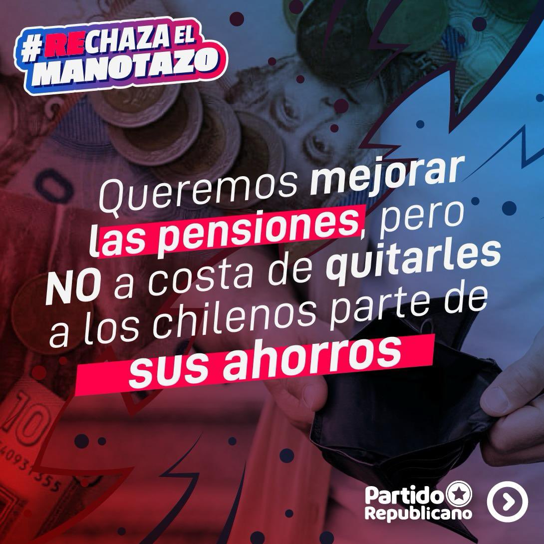 Los chilenos quieren mejores pensiones, pero no quieren que el Estado le quite sus ahorros. #REchazaElManotazo