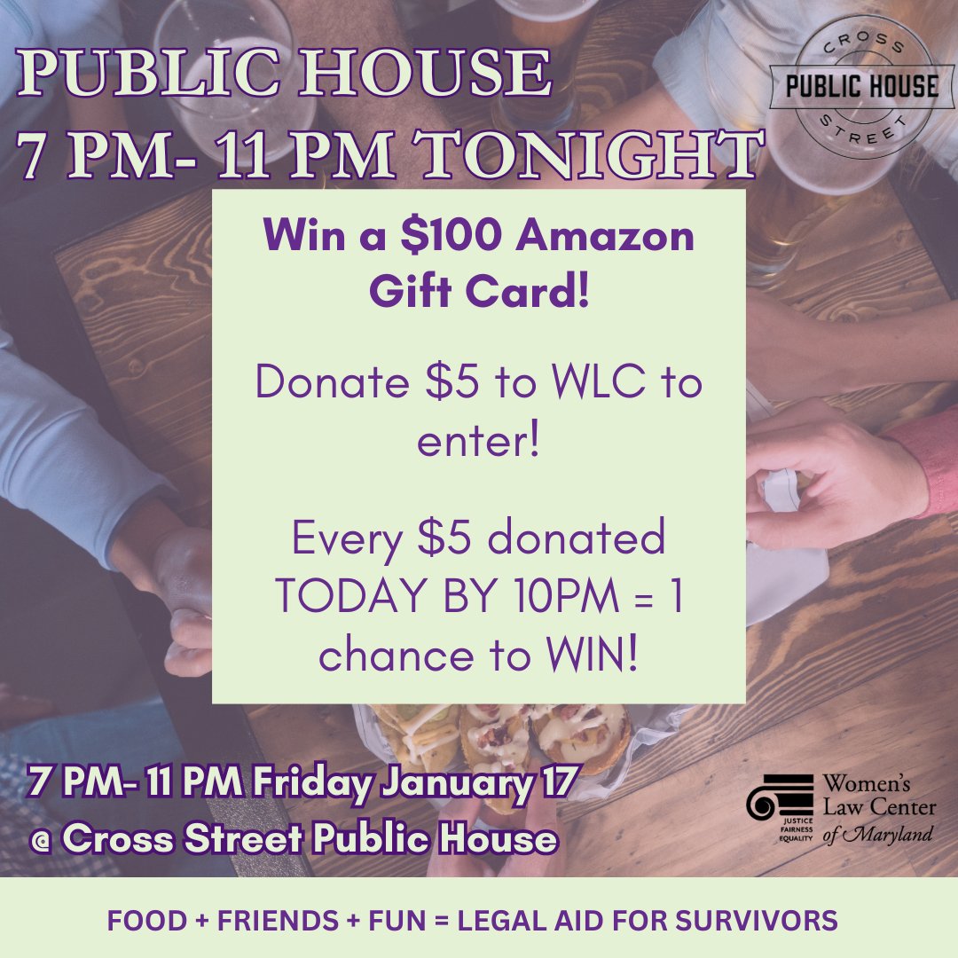 🎉 Today’s the Day!

Join us @ Public House tonight 7 PM – 11 PM &amp; support survivors of IPV &amp; WLC!

💜 Raffle Alert: Donate $5 TODAY until 10 PM = 1 entry for $100 Amazon GC

📢 Winner announced tonight at 10:15 PM (you don’t have to be present to win!). bit.ly/donatewlc