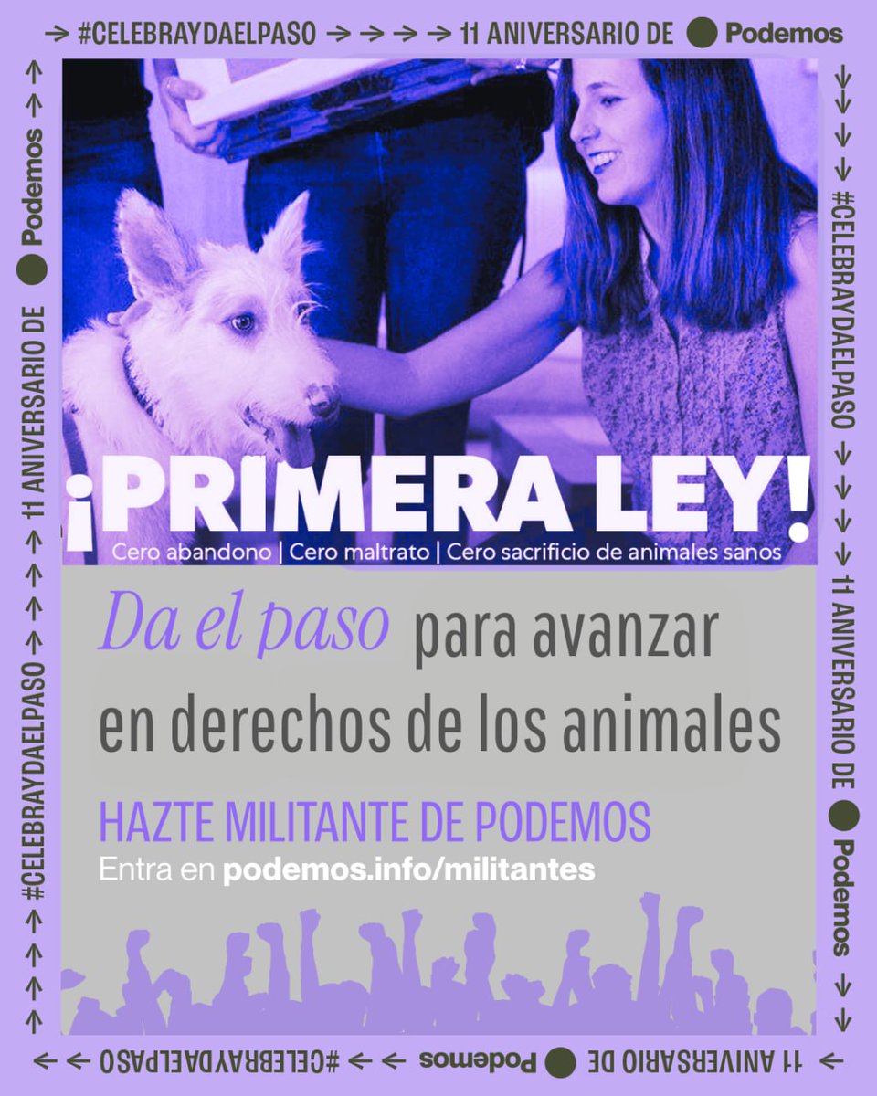 Hoy <a href="/PODEMOS/">Podemos</a> cumplimos 11 años de luchas y muchísimos logros, entre esos logros están el haber aprobado la primera  ley estatal en derechos de los animales, para seguir avanzando en derechos para nuestras queridos animales 
#CelebrayDaElPaso entrando en podemos.info/militantes