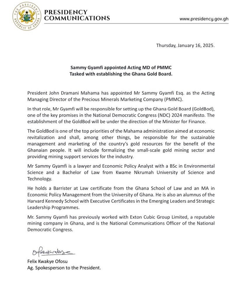 OnuaTV's tweet photo. President John Dramani Mahama has appointed Sammy Gyamfi Esq as the Acting Managing Director of the Precious Minerals Marketing Company

Sammy Gyamfi’s appointment as the Acting Managing Director of the Precious Minerals Marketing Company comes with a crucial mandate: to oversee the establishment of GOLDBOD, a new entity dedicated to gold trading.

#OnuaTV #OnuaNews #OnuaOnline