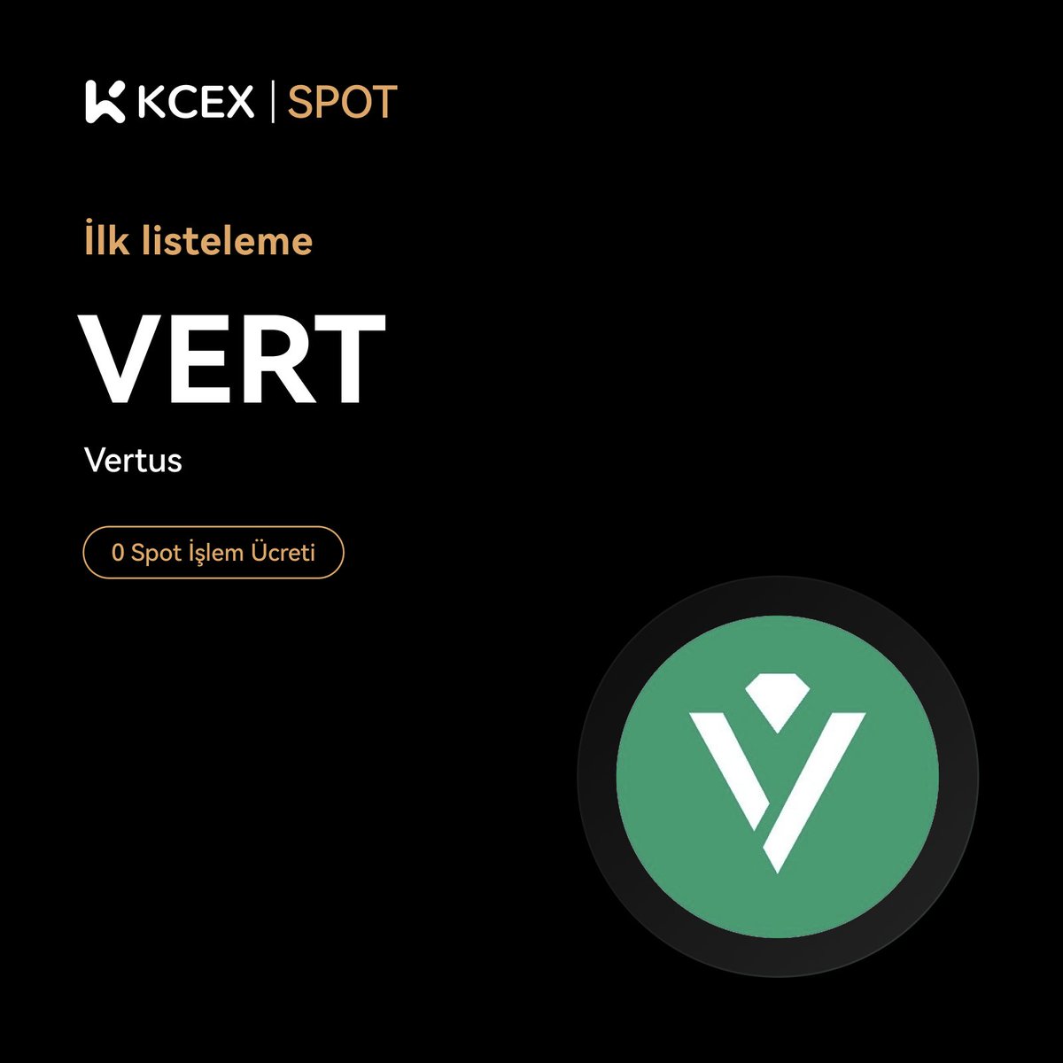 #KCEX İlk Listeleme Heyecanı! 🎉 

KCEX, $VERT 'ı spot işlemlerde VERT/USDT paritesinde listeliyor.
<a href="/the_vertus/">Vertus</a>

🔹İşlem Zamanı:  17 Ocak 2025, 16.00 (TSİ)
🔹Çekme:  18 Ocak 2025, 16.00 (TSİ)

#Listeleme #USDT