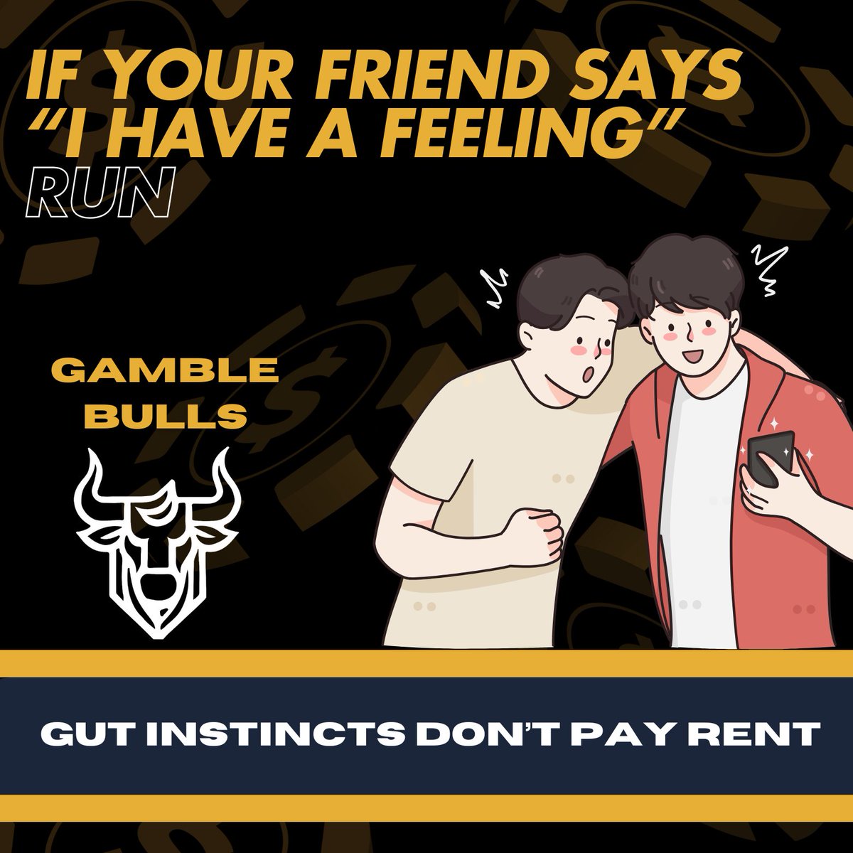 Feelings won’t cover the rent, my friend! 😂

Stick with the plan 📊Trust the data and play it smart.

The <a href="/GambleBulls/">Gamble Bulls</a> know, it’s all about strategy, not guesswork!