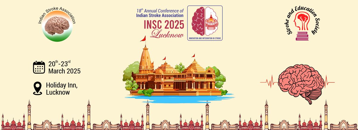 Mark your calendars! 🗓️
Join us for the 18th Annual Conference of the Indian Stroke Association – INSC 2025, happening from 20th to 23rd March 2025 at Holiday Inn, Lucknow 

#INSC2025 #StrokeAwareness #MedicalConference #InnovationInStrokeCare #LucknowEvents
