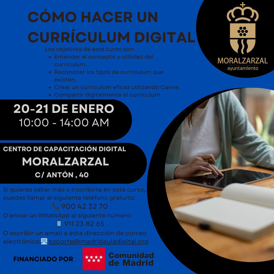Moralzarzal's tweet photo. Lunes y martes se realizará en el Centro de Capacitación Digital de #Moralzarzal, C/Antón 40, el curso cómo hacer un #CVDigital: 📞 900 42 32 70, #email a esta dirección de #correoelectrónico:📷 soporte@madridauladigital.org https://t.co/w86x5qwsoT https://t.co/6DOGxzHAVw