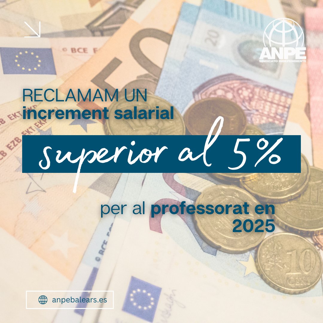 ANPEBalears's tweet photo. 💶ANPE RECLAMA UNA PUJADA DE MÉS DEL 5% PEL PROFESSORAT

📎 Accediu a tota la informació aquí: https://t.co/emF1osvCnL https://t.co/I3A9Kkgewf