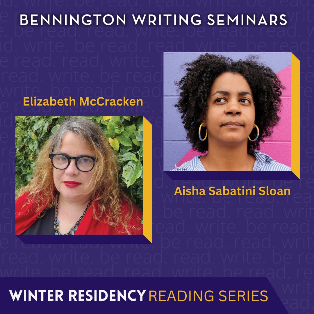 Tonight at 7:00 PM ET! Elizabeth McCracken and Aisha Sabatini Sloan will read for the final evening of our Winter 2025 Bennington Writers Reading series.

This event is free and open to the public virtually via Zoom:

bennington.edu/events/2025-01…