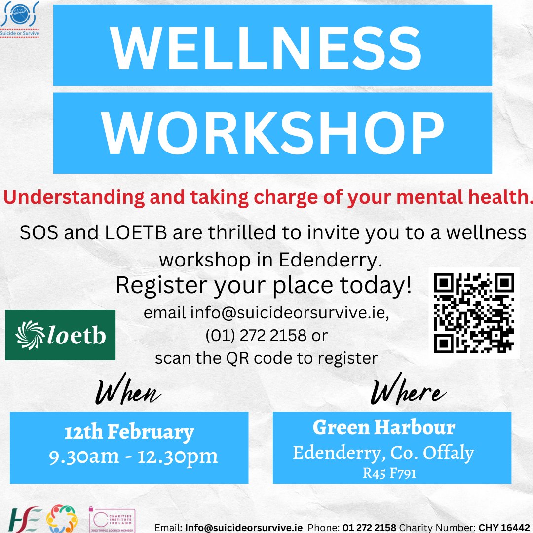 SOS, in partnership with the Laois and Offaly Education and Training Board, is running a half-day Wellness Workshop in Edenderry! (18+)

To register, please:
•visit WWEdenderry2025.eventbrite.ie
•call 01 272 2158
•email info@suicideorsurvive