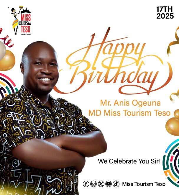 We take this moment to express our heartfelt birthday wishes to Mr Anis Oguena - Managing Director Miss Tourism Teso. 

Your leadership and guidance is an instrument in shaping the cluster. Your consistence demonstrates a commitment to excellence and your enthusiasm is the