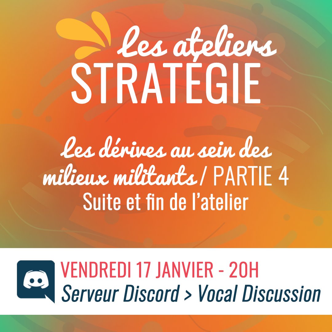 📣 CE SOIR 20H
🎯ATELIER STRATÉGIE Partie 4

Suite et fin de l'Atelier Stratégie sur les dérives au sein des milieux militants. Venez nombreux·ses !

📍 RDV sur Discord, Vocal Discussion