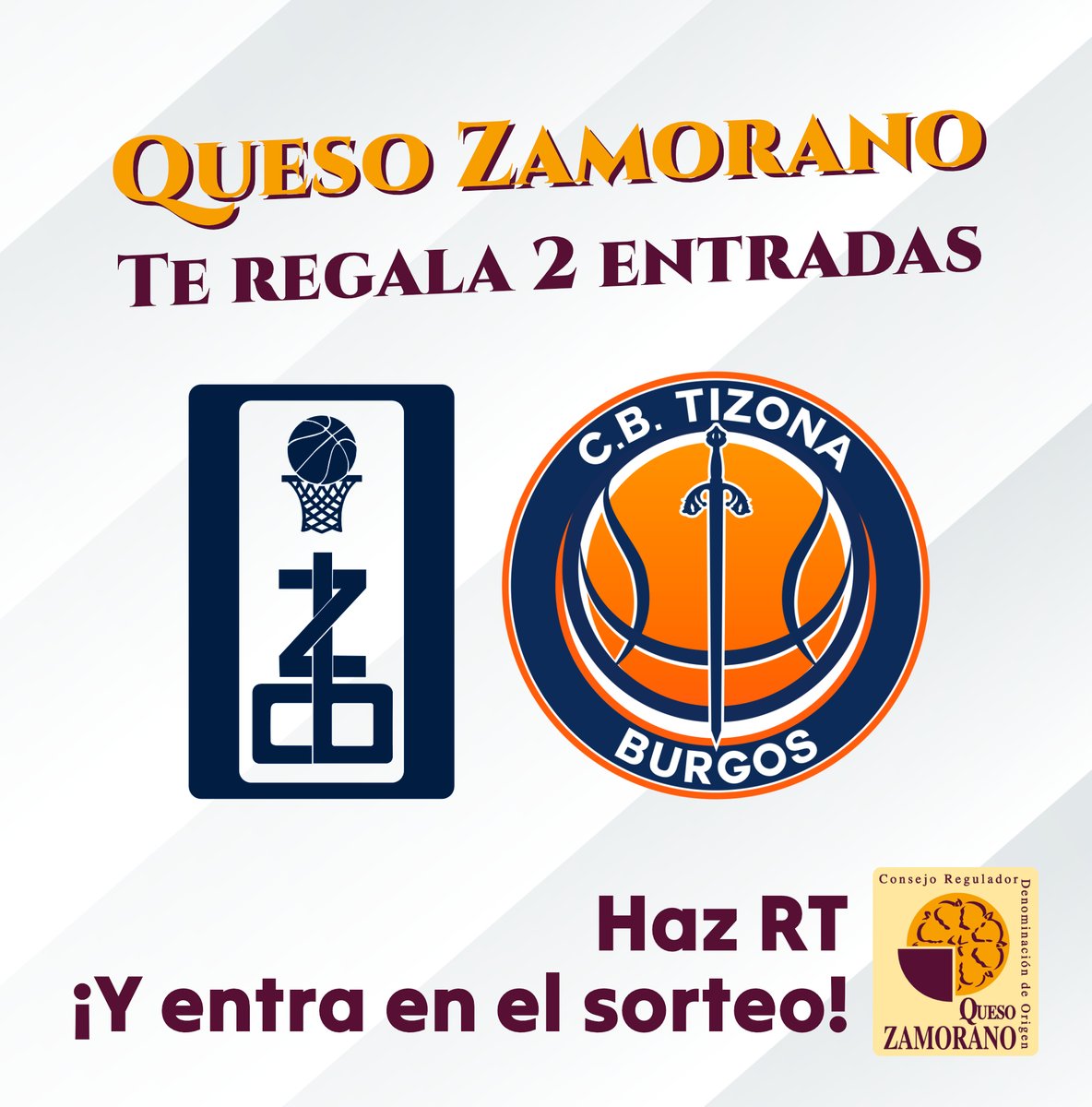 ClubBZAMORA's tweet photo. Sorteo🚨 El Consejo Regulador de la DO Queso Zamorano 🧀  te regala 2 entradas para el partido contra @cb_tizona 

¿No quieres perderte el PARTIDAZO de este Sábado en el Ángel Nieto? 

 ¡Haz Rt y participa en este sorteazo!  

 Anunciaremos los ganadores el Viernes a las 21:00 https://t.co/e07KEt7rRD