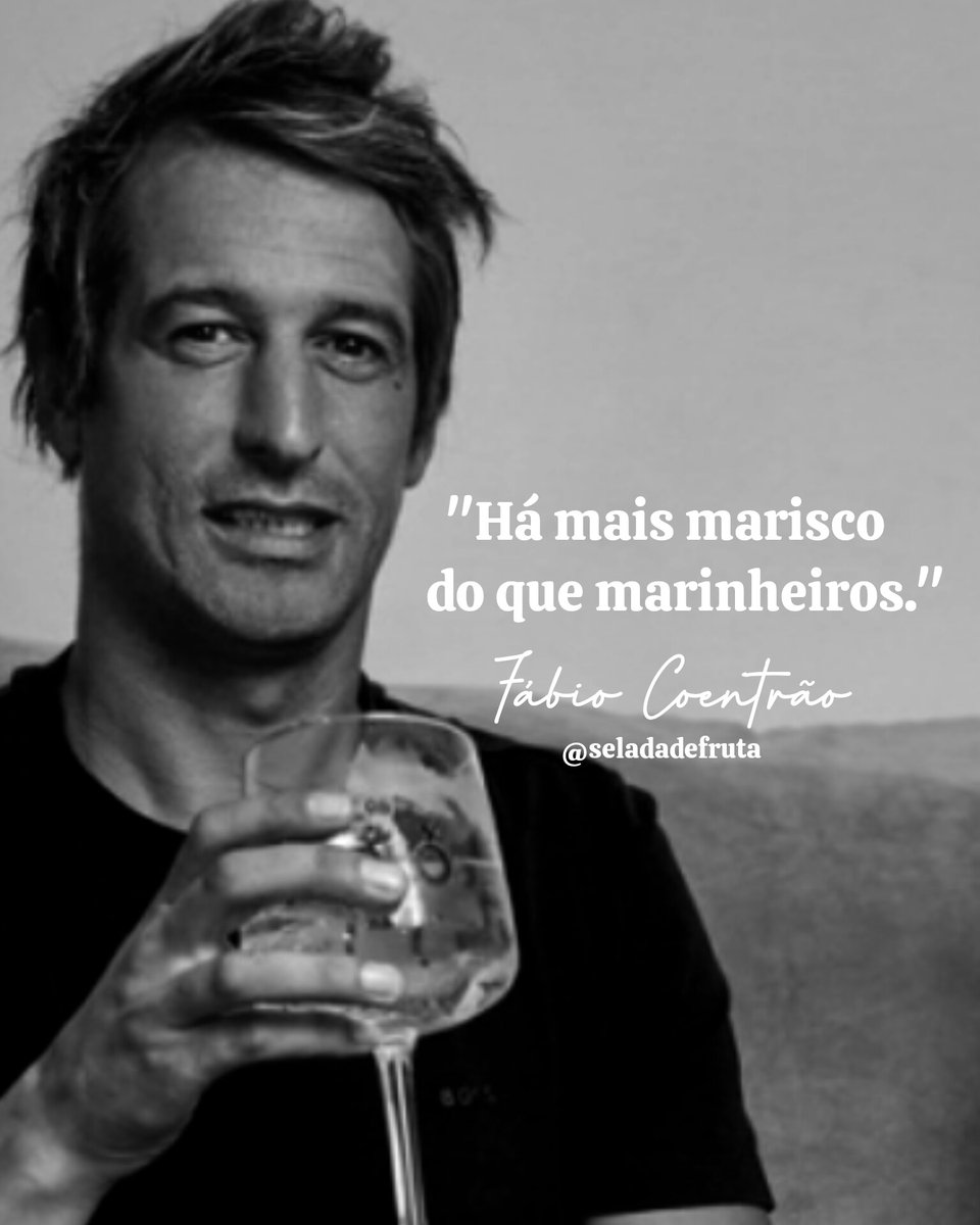"Há mais marisco do que marinheiros." Fábio Coentrão