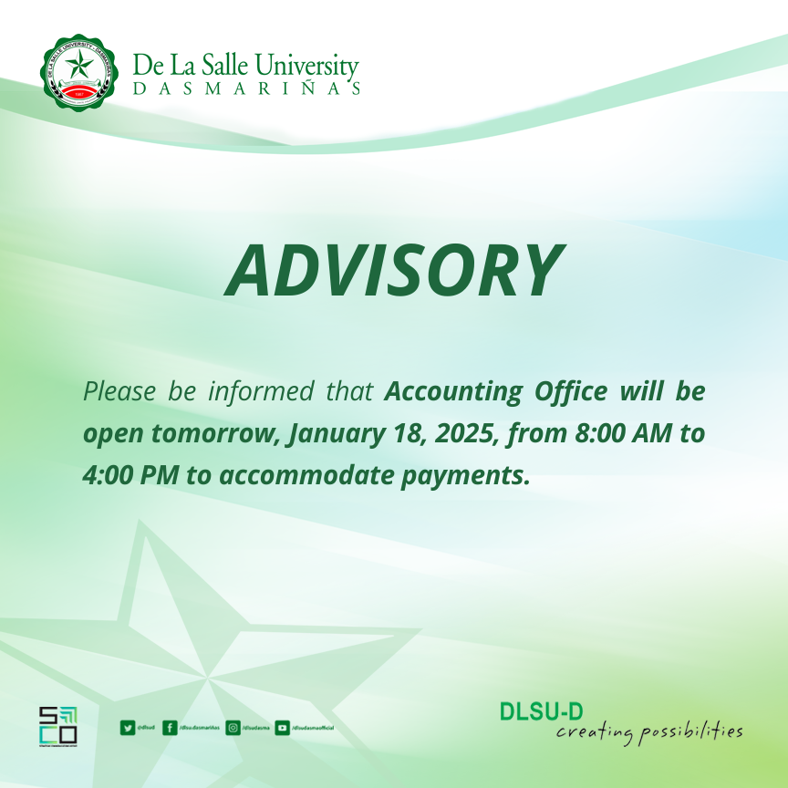 DLSUD's tweet image. 𝐀𝐃𝐕𝐈𝐒𝐎𝐑𝐘

Please be informed that the 𝐀𝐜𝐜𝐨𝐮𝐧𝐭𝐢𝐧𝐠 𝐎𝐟𝐟𝐢𝐜𝐞 𝐰𝐢𝐥𝐥 𝐛𝐞 𝐨𝐩𝐞𝐧 𝐭𝐨𝐦𝐨𝐫𝐫𝐨𝐰, 𝐉𝐚𝐧𝐮𝐚𝐫𝐲 𝟏𝟖, 𝟐𝟎𝟐𝟓, 𝐟𝐫𝐨𝐦 𝟖:𝟎𝟎 𝐀𝐌 𝐭𝐨 𝟒:𝟎𝟎 𝐏𝐌 to accommodate payments.
Thank you! 📷

#CreatingPossibilities #AnimoLaSalle