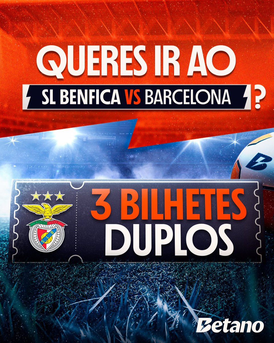 Temos 3️⃣ bilhetes duplos para o @slbenfica 🆚 Barcelona! Para ganhares, só tens de:

👉 Seguir a <a href="/Betano_PT/">Betano Portugal 🔞</a>
👉 Like, RT e marcar 3 amigos

📌 Termina dia 20/01 às 11h00. Anunciamos os vencedores até às 12h00.