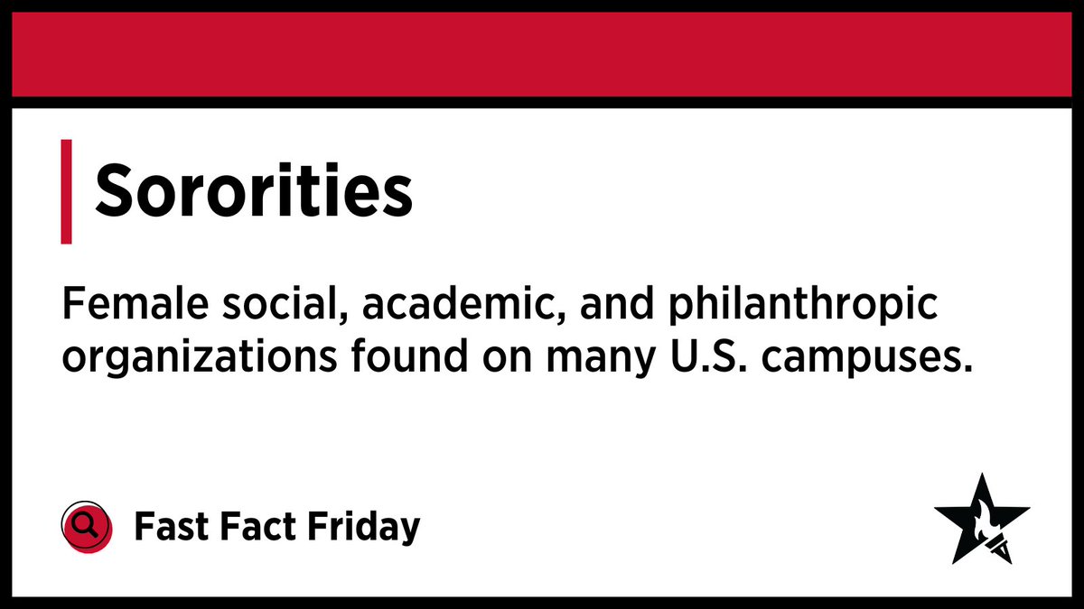 🔍 Sororities:  Female social, academic, and philanthropic organizations found on many U.S. campuses.  #FastFactFriday