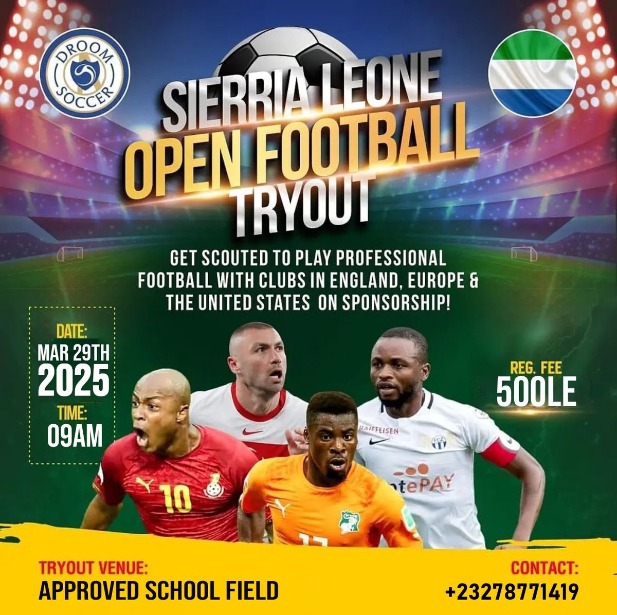 droom_select's tweet photo. 🇸🇱 SALONE FOOTBALL TRIALS 2025🚨⚽️#SIERRALEONE GET READY WE ARE COMING TO SCOUT FOR TALENTS!!!  💪✍️⚽️✈️  Selected players will be brought to Europe for Club trials!

TO REGISTER: PAY 500SLL TO ALHASSAN CONTEH GTBank 20232307581590 SEND YOUR NAME PLAYING POSITION AND PAYMENT CONFIRMATION TO CONTACT +23278771419 TO GET CONFIRMED! #pathtopro #liveyourdreams #showyourpotential #salonesoccer #freetown