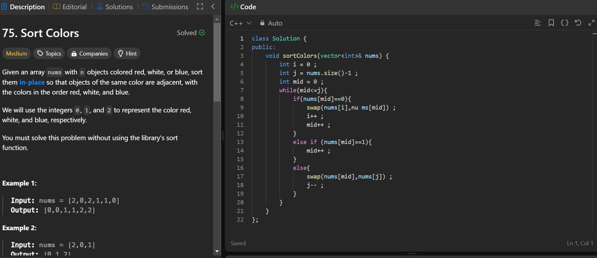Ashutos03448057's tweet image. Day 28 of #100DaysOfCode solved "Sort colours" on leetcode with the help of binary search algo , pretty intresting approach if you think about it #LeetCode #ArraySorting #Coding