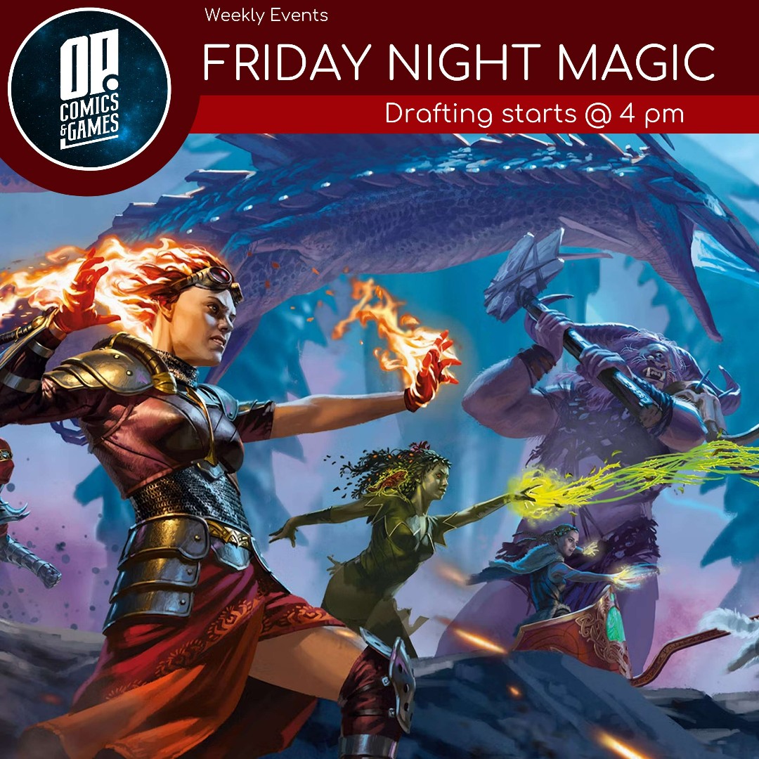 It's Friday Night Magic at OP!

MTG Draft pods start firing @ 4 pm! Crack packs, cast spells, and take home exclusive promos!