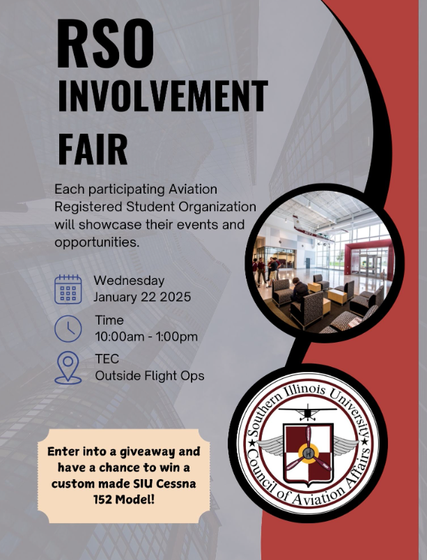 🌟✈️SIU Aviation Students:  Join us at the SIU Aviation Registered Student Organization (RSO) Involvement Fair on 22 Jan 2025.  Discover exciting opportunities to connect with fellow aviation enthusiasts, learn about various organizations, and enhance your experience at SIU.
