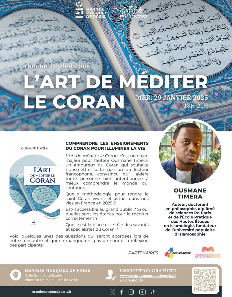 Je serai à la Grande Mosquée de Paris le 29.01 à 18h pour une rencontre autour de mon ouvrage « L’art de méditer le coran ».