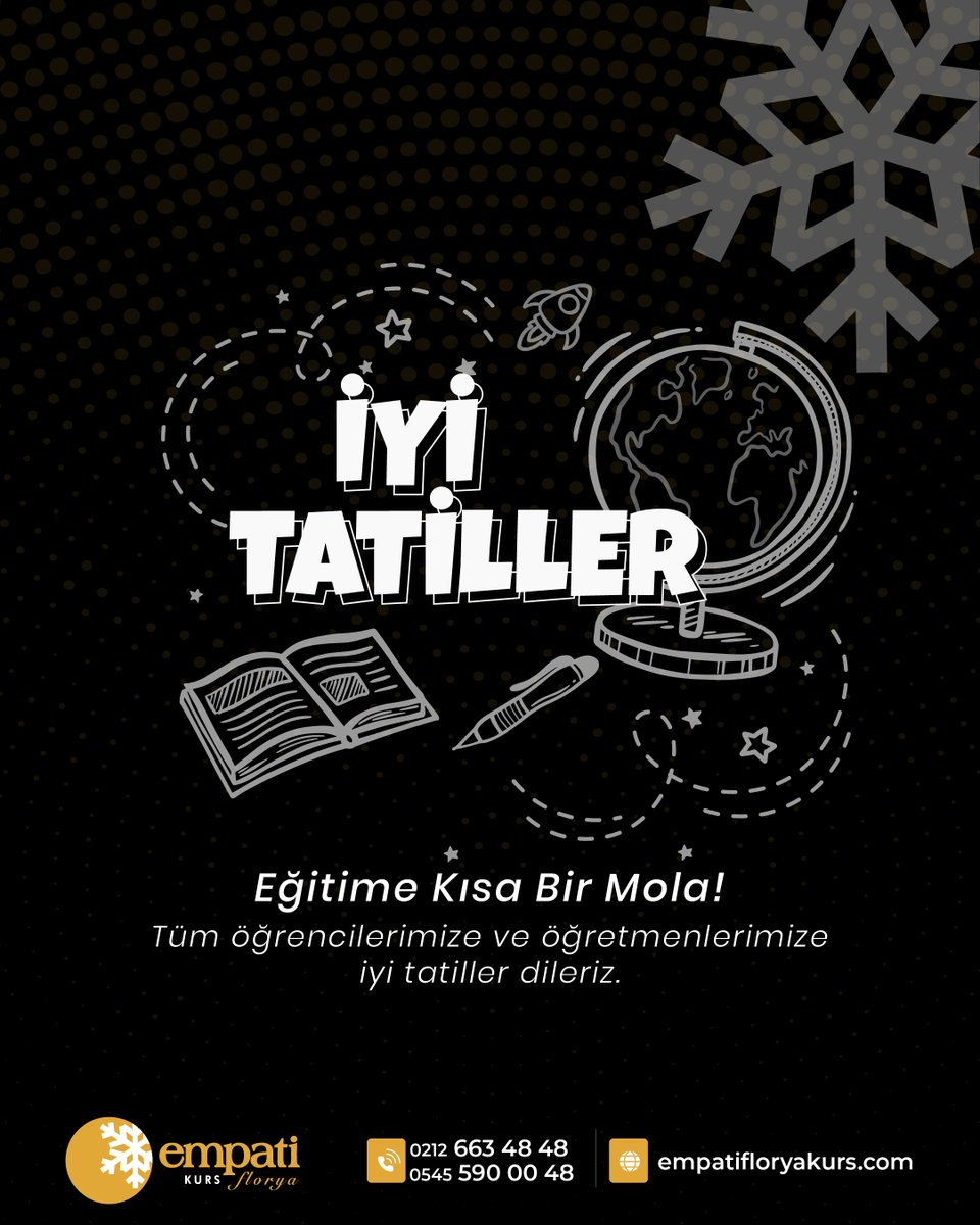 🎉 İyi Tatiller! Eğitime kısa bir mola! Tüm öğrencilerimize ve öğretmenlerimize keyifli, dinlendirici ve verimli bir tatil dileriz. 🌟

📚 Enerjinizi toplayın, yeni dönemde görüşmek üzere!

📲 0212 663 48 48
📲 0545 590 00 48
🌐 empatifloryakurs.com

#iyitatiller #karnegünü