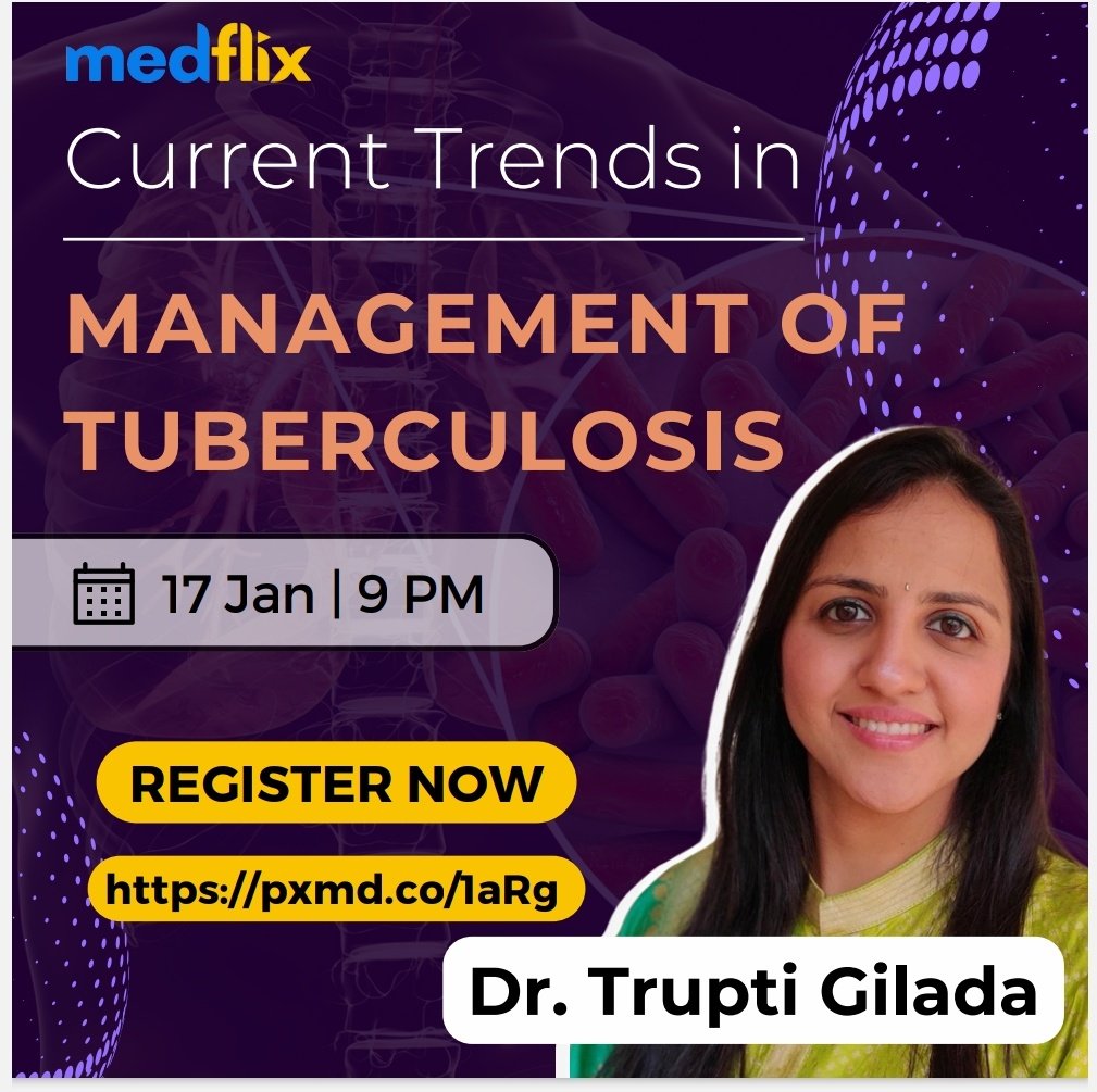 drgilada's tweet photo. All you want to know about the "Current Trends in Management of #Tuberculosis" , please join the talk by Dr Trupti Gilada
9 pm , 17th January 2025 on @medflixapp #MedFlix platform
Joining link: https://t.co/RgWuce15je
The talk will be also available on MedFlix platform later. https://t.co/n7HBFYhkil