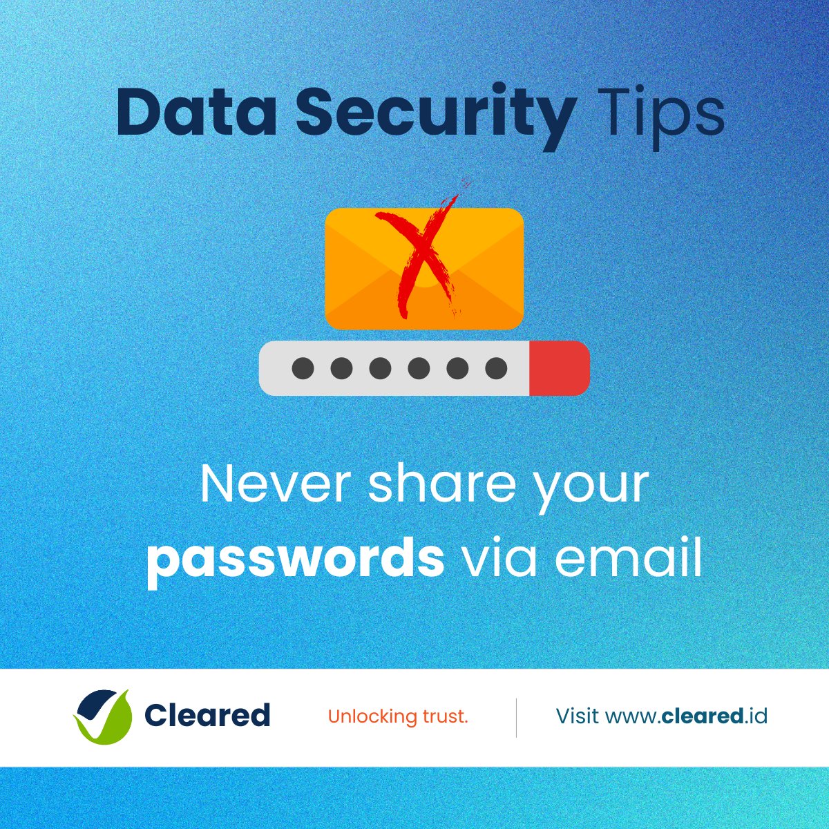 ClearedID's tweet photo. #StaySafe Online in 2025. Your data protection matters to us! Follow these tips to keep your personal and business information secure this year.
What’s one data protection habit you’ve committed to this year? Let us know!
#DataProtection
#UnlockingTrust
#ClearedAndProtected https://t.co/4yfvcGp9vX