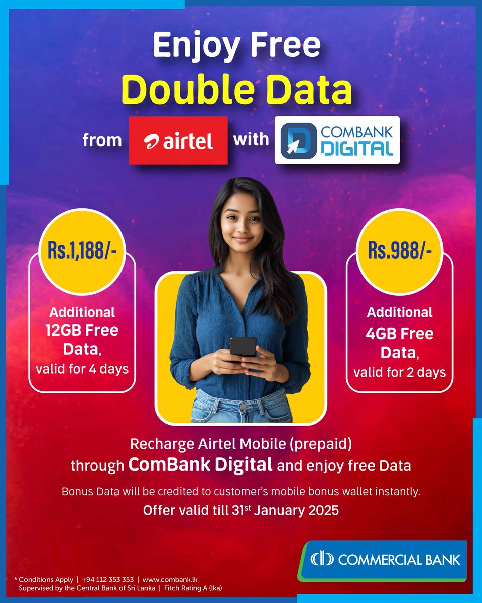 ComBank_LK's tweet photo. Why settle for less when you can DOUBLE it?
Recharge Airtel prepaid via ComBank Digital and unlock FREE Bonus Data instantly!
Act now, click the link: https://t.co/pSun4y8X19 & experience the joy of ComBank Digital today.
#ComBank #ComBankDigital #DoubleDataDelight https://t.co/XFWDV3rvRG
