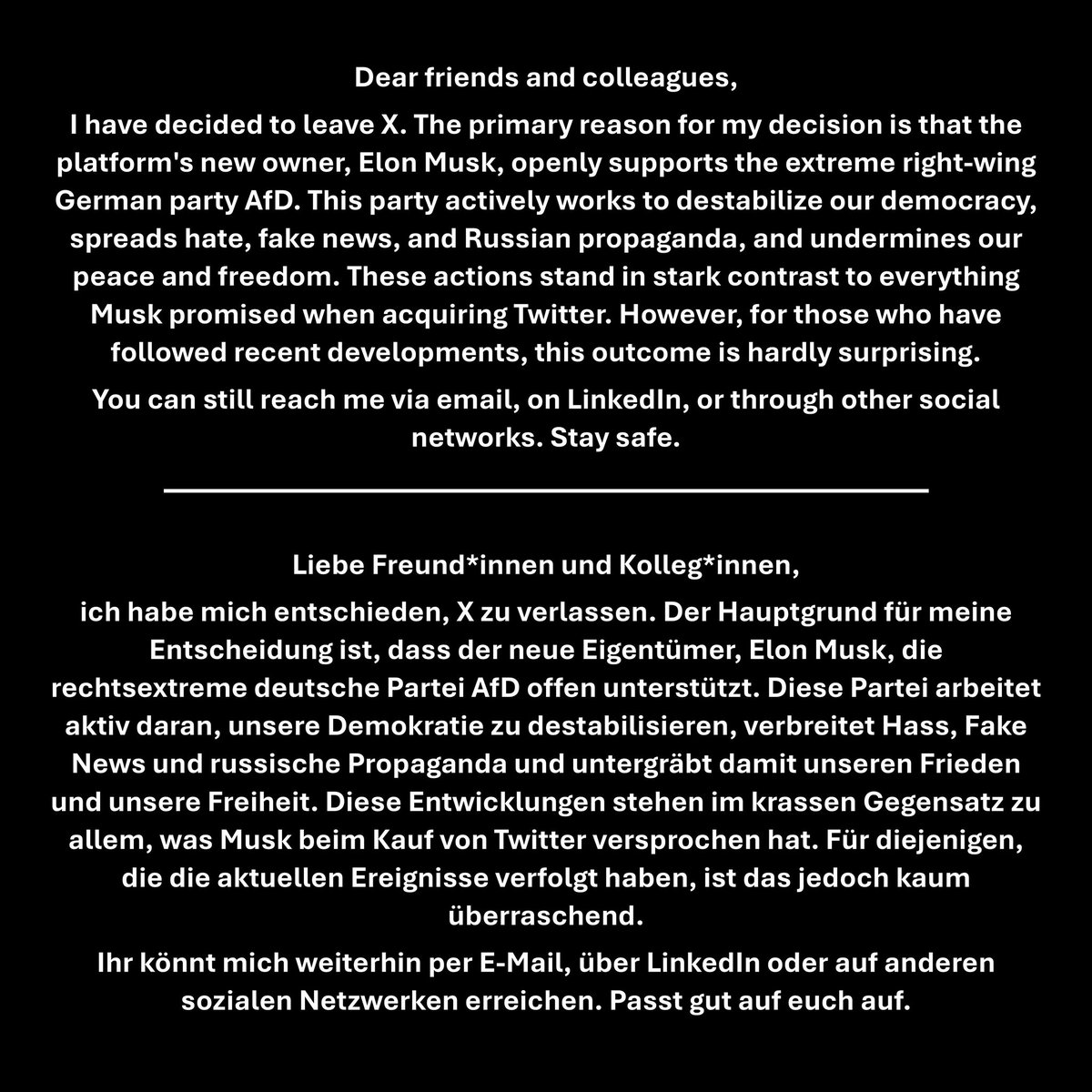 AMiklashevsky's tweet photo. Dear friends and colleagues,
I have decided to leave X. The primary reason for my decision is that the platform's new owner, Elon Musk, openly supports the extreme right-wing German party AfD. This party actively works to destabilize our democracy, spreads hate, fake news, (1/6) https://t.co/Yvlu0vkemD
