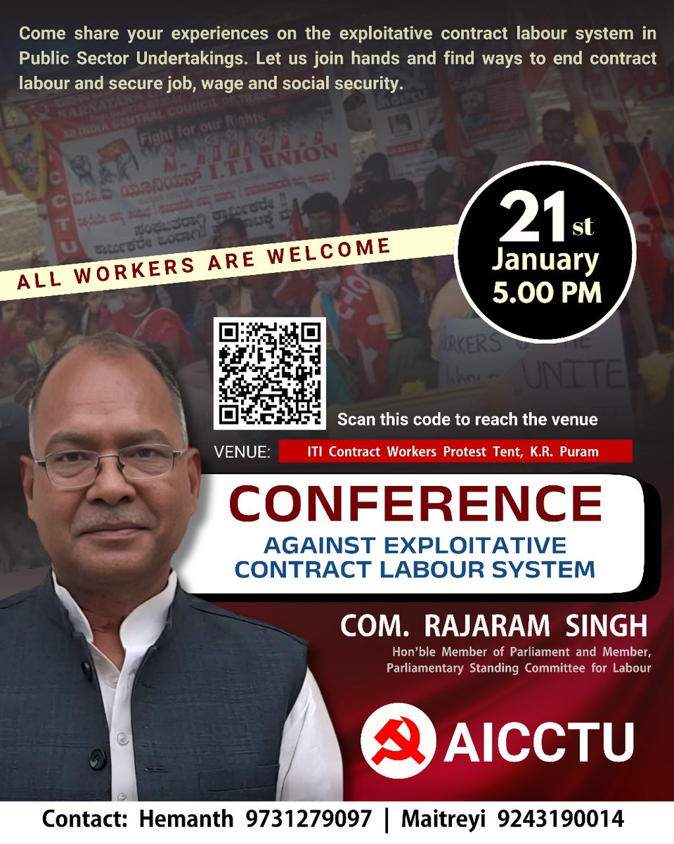 Join the Conference with Com. Rajaram Singh, Hon'ble MP and Member, Parliamentary Standing Committee for Labour! All are Welcome!

Time: 21.01.2025 at 5 pm
Venue: ITI Contract workers protest tent, KR Puram