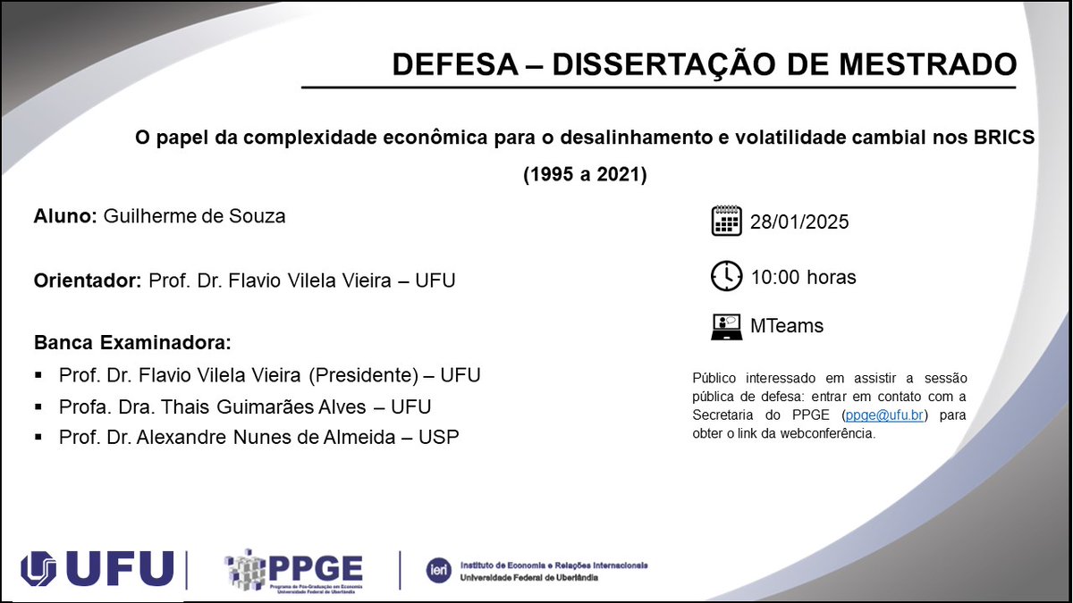 ppgeufu's tweet photo. Convite: Defesa de Dissertação de Mestrado PPGE-UFU https://t.co/STcdMp70JJ