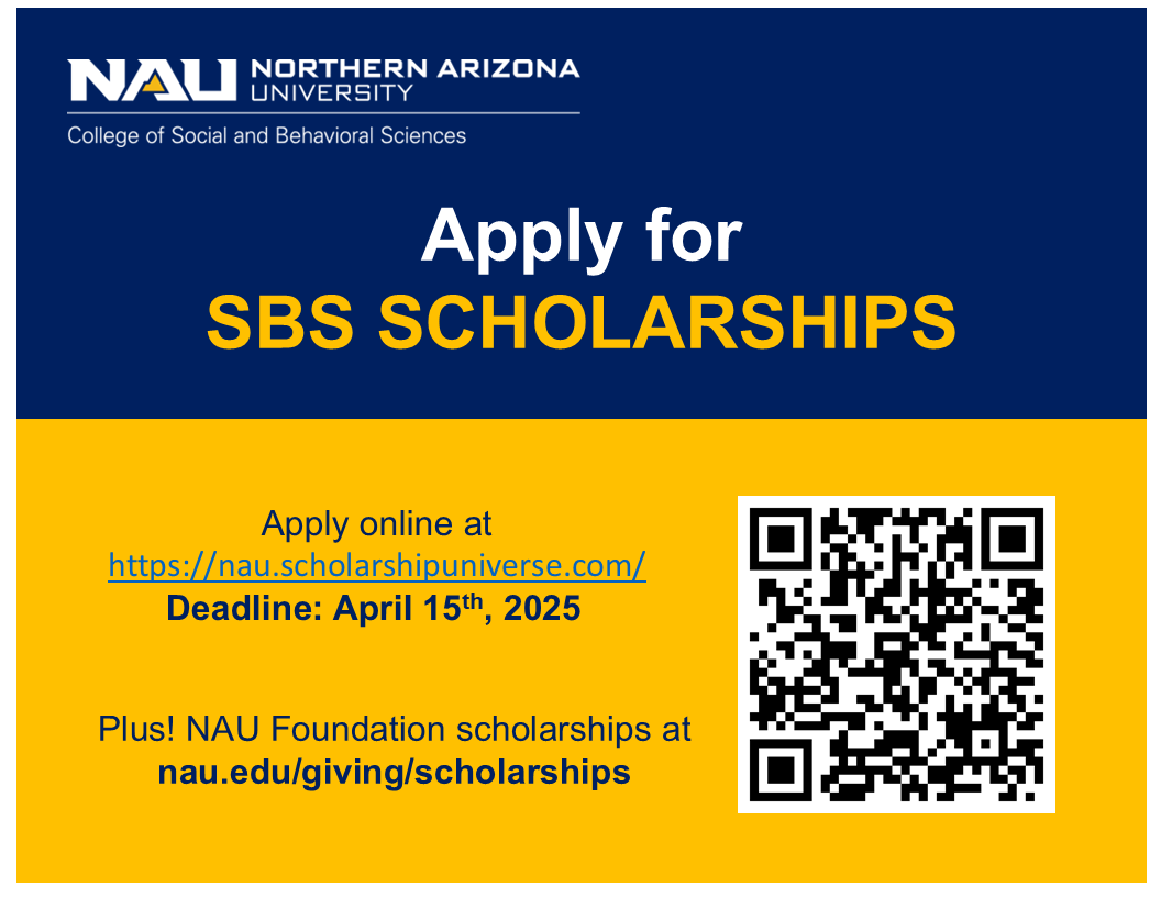 SBS majors (and all NAU students), do you like FREE MONEY? Apply for SBS scholarships by April 15 at nau.scholarshipuniverse.com