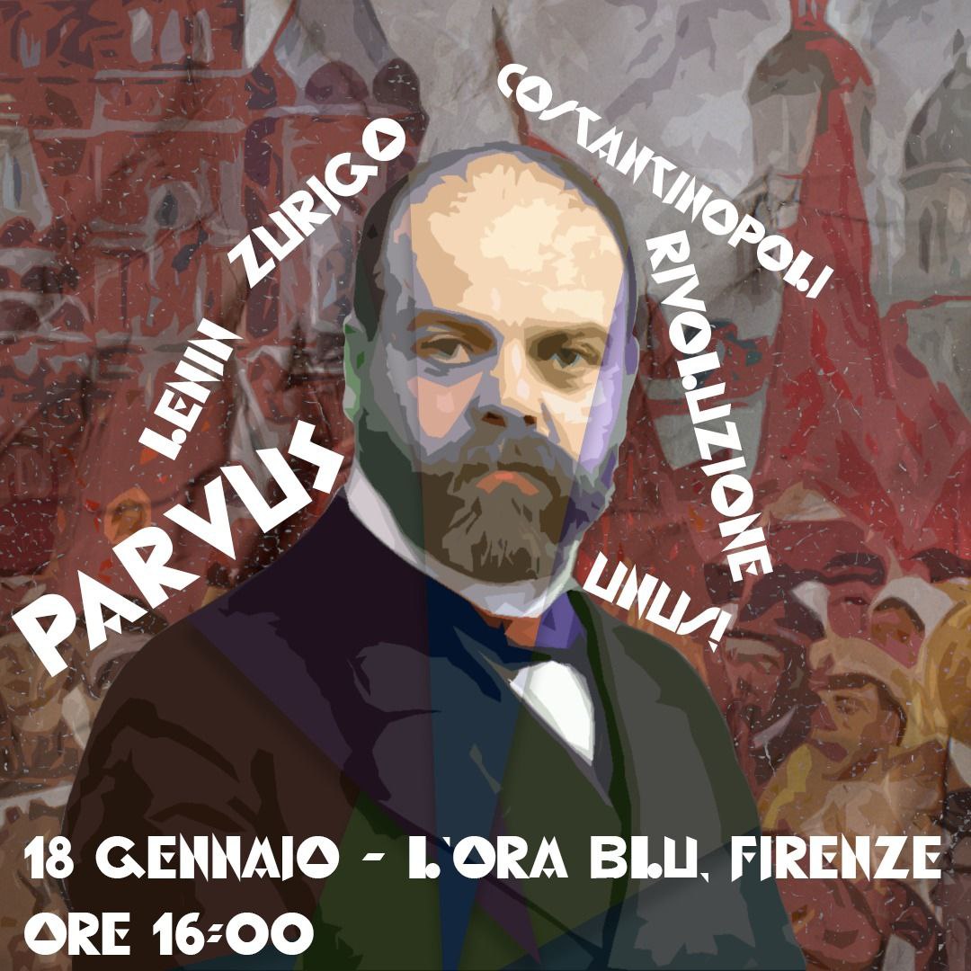 Lenin Zurigo Rivoluzione Costantinopoli . . . Unus ... Sciopero generale! Putilow e Baltici... In una parola: #Parvus. Il grande Parvus. Domani a Firenze (come sempre alla Libreria L'Ora Blu, ore 16) si comincia con le presentazioni.